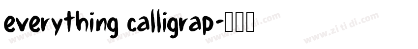 everything calligrap字体转换